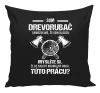 Vankúš Samozrejme, že som blázon - drevorubač