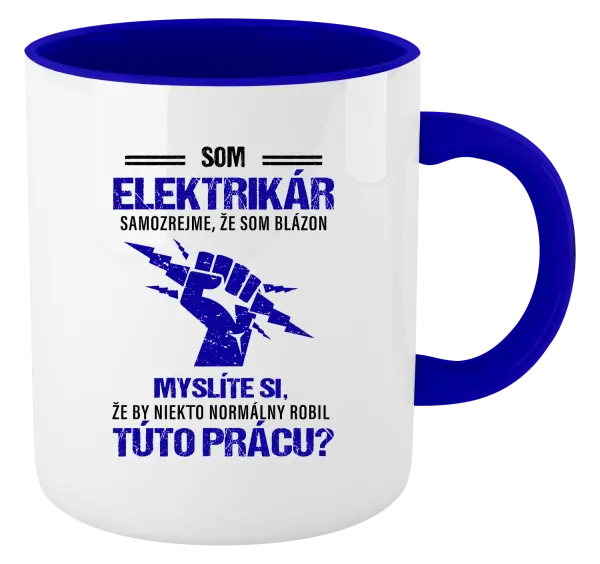 Hrnček  Samozrejme, že som blázon - elektrikár