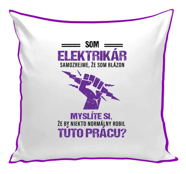 Vankúš Samozrejme, že som blázon - elektrikár