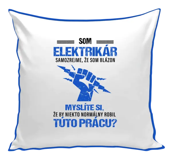 Vankúš Samozrejme, že som blázon - elektrikár