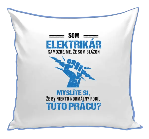 Vankúš Samozrejme, že som blázon - elektrikár
