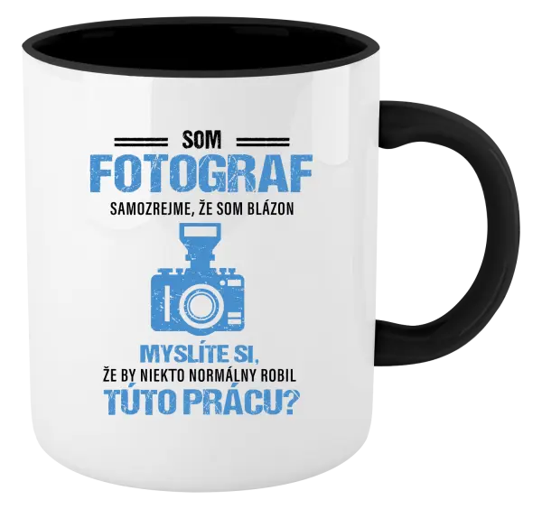Hrnček  Samozrejme, že som blázon - fotograf