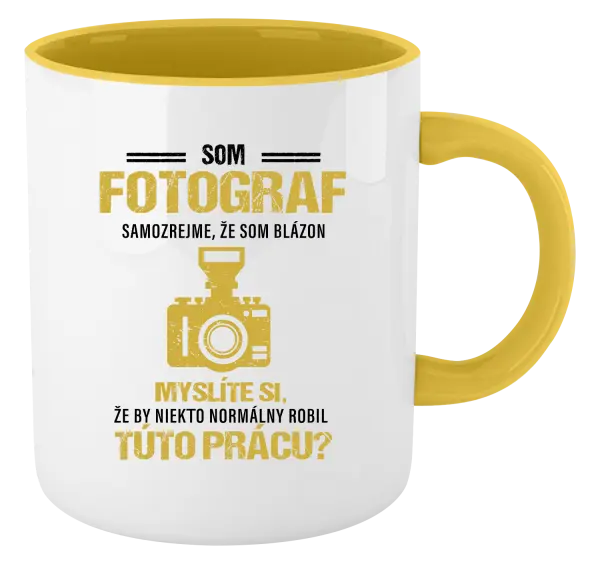 Hrnček  Samozrejme, že som blázon - fotograf