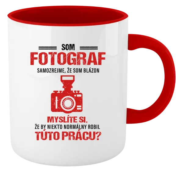 Hrnček  Samozrejme, že som blázon - fotograf