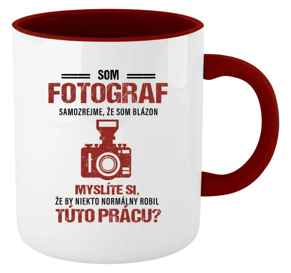 Hrnček  Samozrejme, že som blázon - fotograf