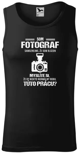 Pánske tielko Samozrejme, že som blázon - fotograf