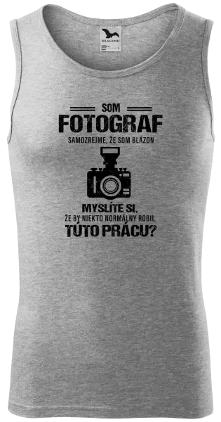 Pánske tielko Samozrejme, že som blázon - fotograf