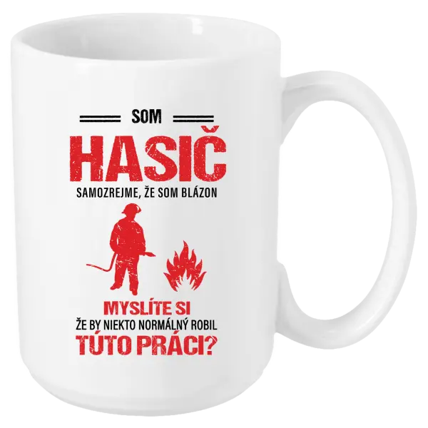 Hrnček Samozrejme, že som blázon - hasič