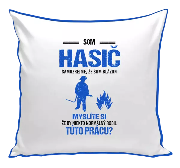 Vankúš Samozrejme, že som blázon - hasič