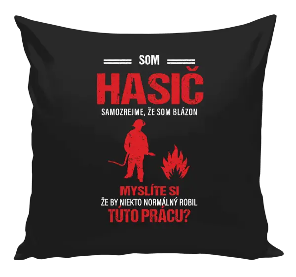 Vankúš Samozrejme, že som blázon - hasič