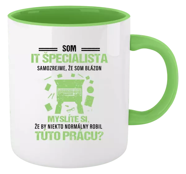 Hrnček  Samozrejme, že som blázon - IT špecialista