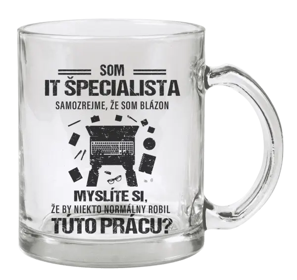 Hrnček Samozrejme, že som blázon - IT špecialista