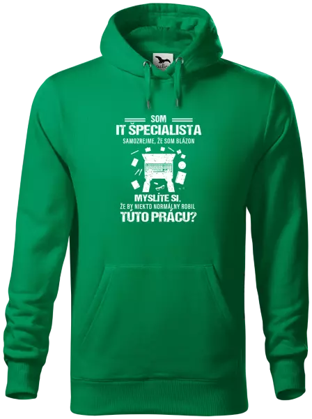 Pánska mikina Samozrejme, že som blázon - IT špecialista