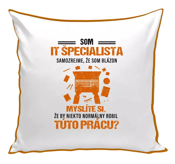 Vankúš Samozrejme, že som blázon - IT špecialista