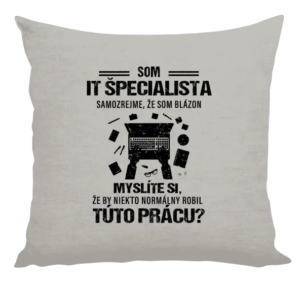 Vankúš Samozrejme, že som blázon - IT špecialista