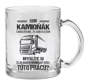 Hrnček Samozrejme, že som blázon - kamioňák