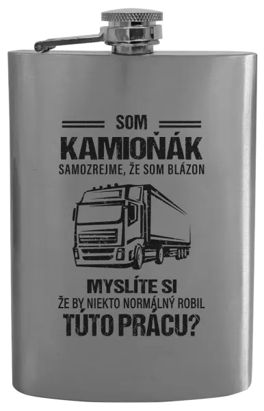 Ploskačka Samozrejme, že som blázon - kamioňák