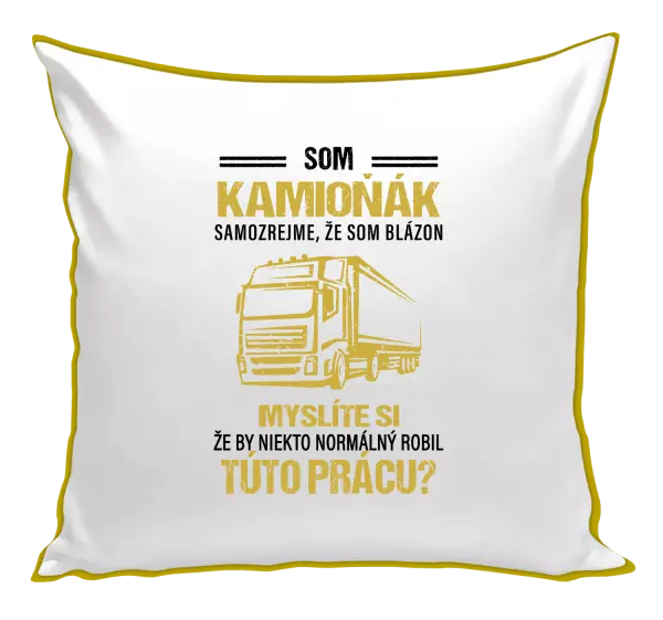 Vankúš Samozrejme, že som blázon - kamioňák