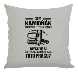 Vankúš Samozrejme, že som blázon - kamioňák
