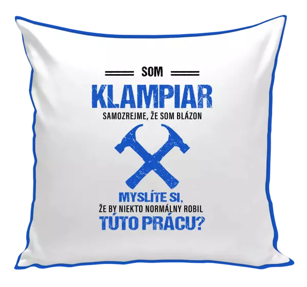 Vankúš Samozrejme, že som blázon - klampiar