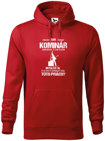 Pánska mikina Samozrejme, že som blázon - kominár