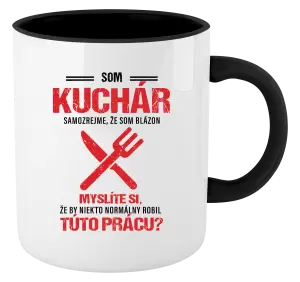 Hrnček  Samozrejme, že som blázon - kuchár