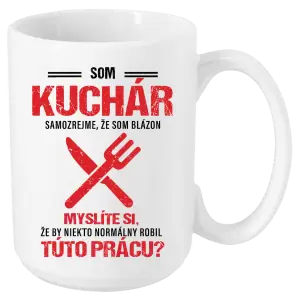 Hrnček Samozrejme, že som blázon - kuchár