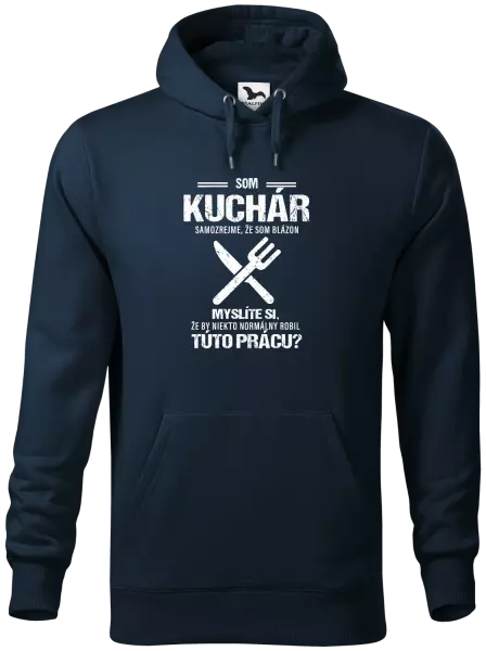 Pánska mikina Samozrejme, že som blázon - kuchár