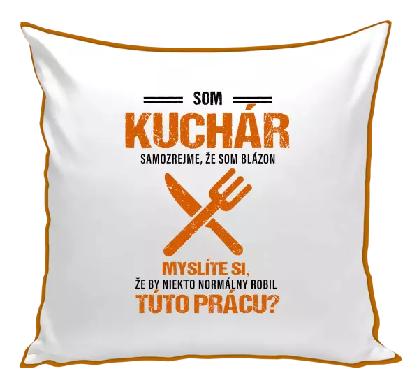 Vankúš Samozrejme, že som blázon - kuchár