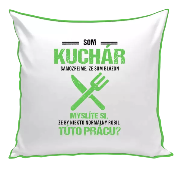 Vankúš Samozrejme, že som blázon - kuchár