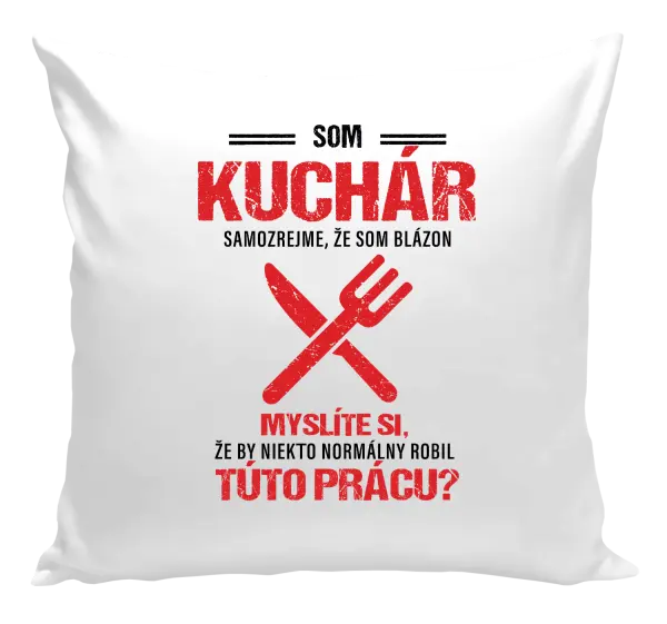 Vankúš Samozrejme, že som blázon - kuchár
