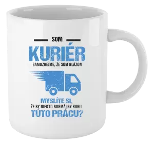 Hrnček Samozrejme, že som blázon - kuriér