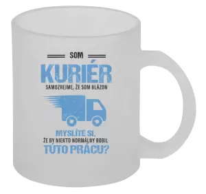 Hrnček Samozrejme, že som blázon - kuriér