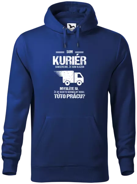 Pánska mikina Samozrejme, že som blázon - kuriér