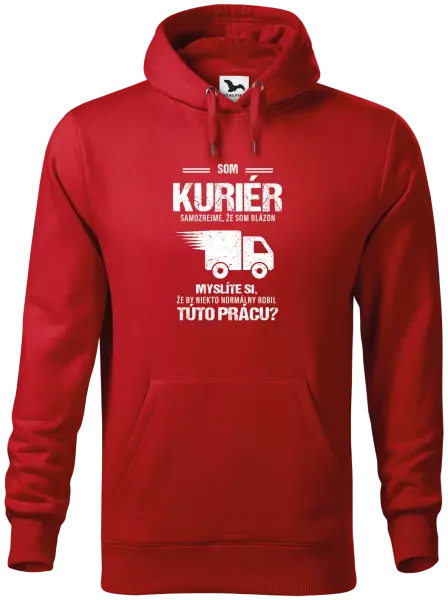 Pánska mikina Samozrejme, že som blázon - kuriér