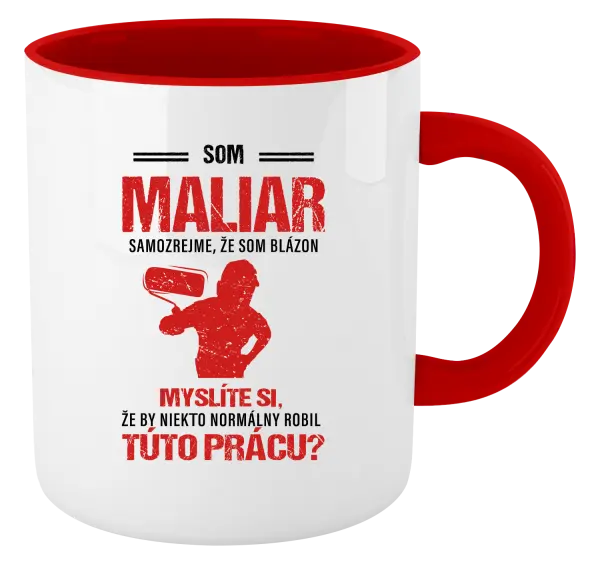 Hrnček  Samozrejme, že som blázon - maliar