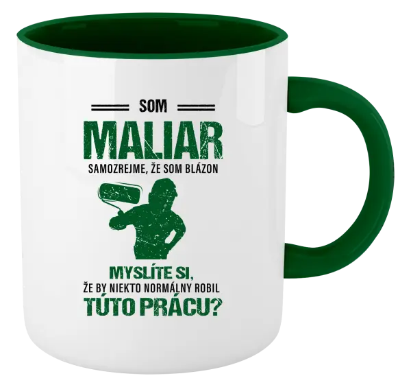 Hrnček  Samozrejme, že som blázon - maliar