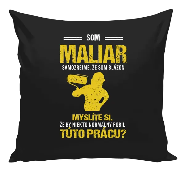 Vankúš Samozrejme, že som blázon - maliar