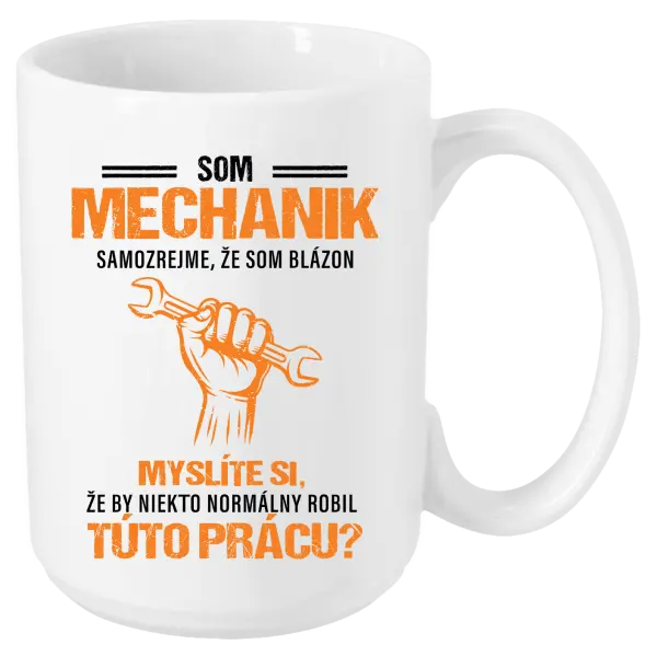 Hrnček Samozrejme, že som blázon - mechanik