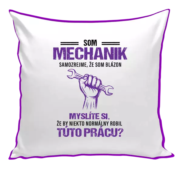 Vankúš Samozrejme, že som blázon - mechanik