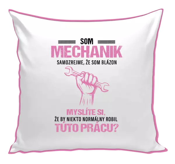 Vankúš Samozrejme, že som blázon - mechanik