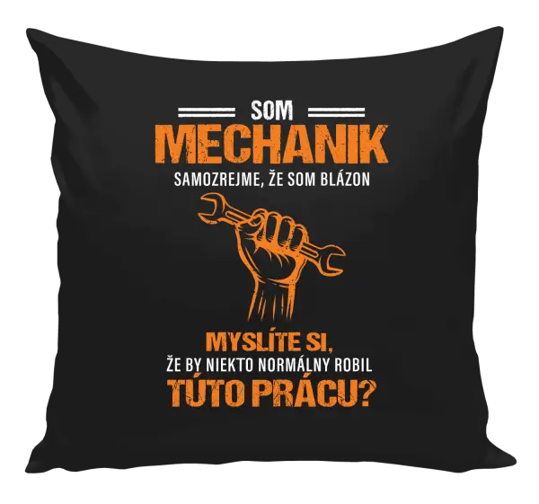 Vankúš Samozrejme, že som blázon - mechanik