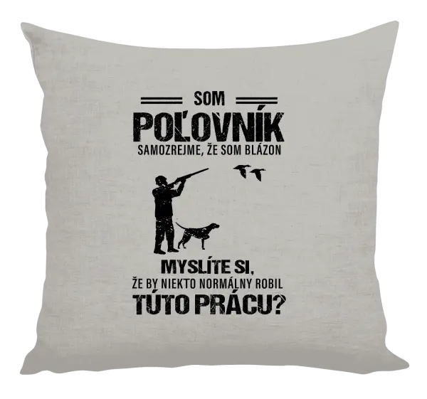 Vankúš Samozrejme, že som blázon - poľovník