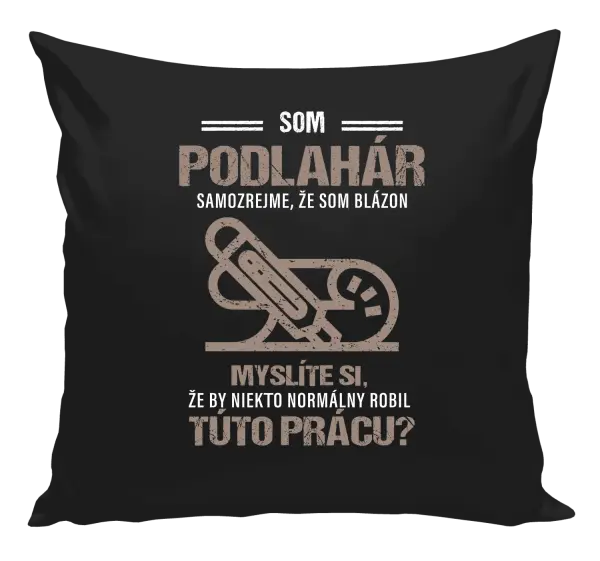 Vankúš Samozrejme, že som blázon - podlahár
