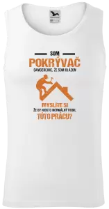 Pánske tielko Samozrejme, že som blázon - pokrývač