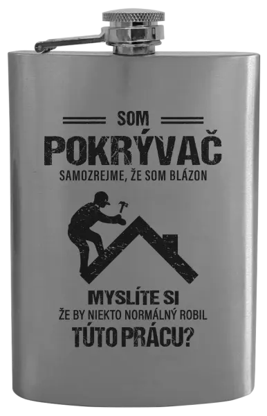 Ploskačka Samozrejme, že som blázon - pokrývač