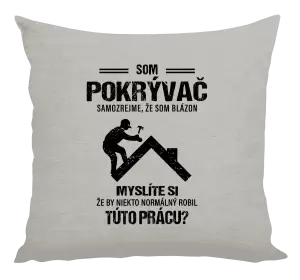 Vankúš Samozrejme, že som blázon - pokrývač