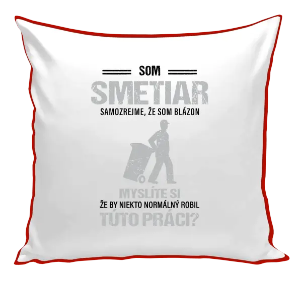 Vankúš Samozrejme, že som blázon - smetiar