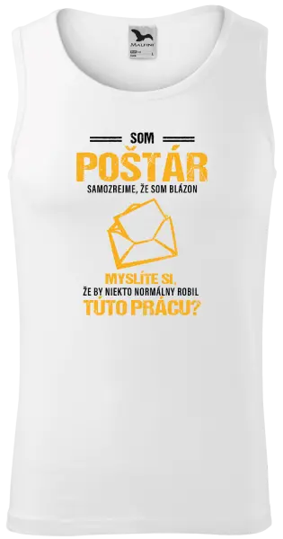Pánske tielko Samozrejme, že som blázon - poštár