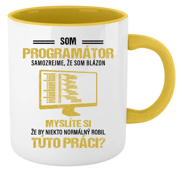Hrnček  Samozrejme, že som blázon - programátor
